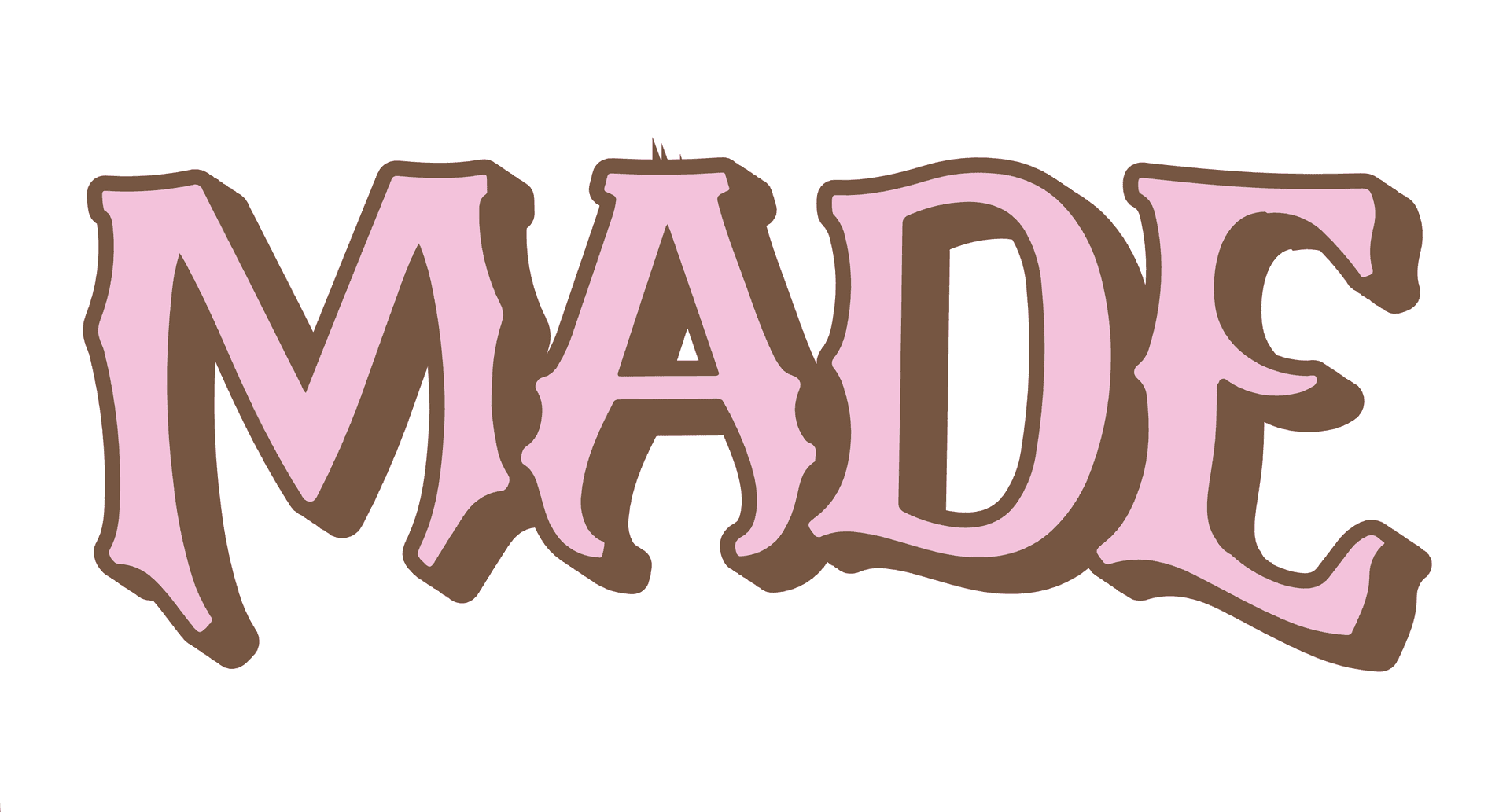 Made